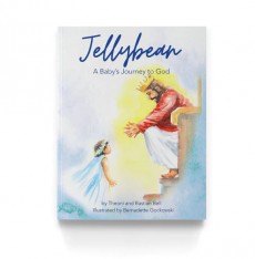 Jellybean: A Baby's Journey to God