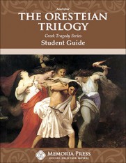 The Oresteian Trilogy Student Guide