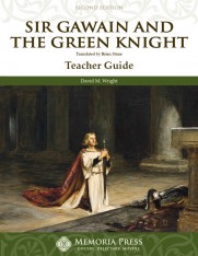 Sir Gawain and the Green Knight Teacher Guide Second Edition