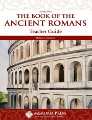 The Book of the Ancient Romans Teacher Guide