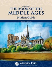 The Book of the Middle Ages Student Guide