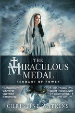 The Miraculous Medal: Pendant of Power