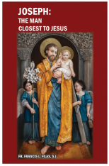 Joseph: The Man Closest To Jesus