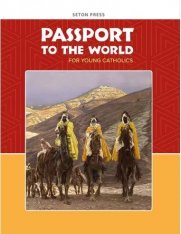 Passport to the World for Young Catholics