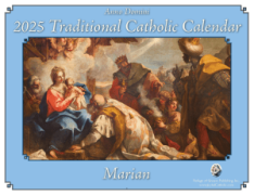 2025 Traditional Catholic Calendar - Marian