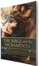 Bible and the Sacraments Leader's Guide