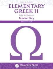 Elementary Greek II Teacher Key Second Edition