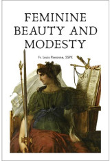 Feminine Beauty and Modesty