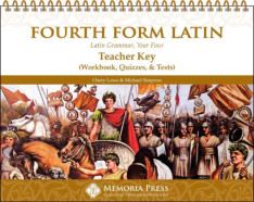 Fourth Form Latin Teacher Key (for Workbook Quizzes & Tests)