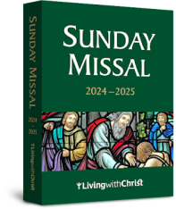 Living with Christ: Sunday Missal 2024-2025