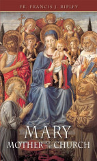 Mary: Mother of The Church