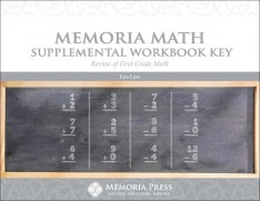 Memoria Math Supplemental Workbook Key: Review of First Grade Math