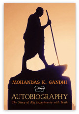 Mohandas K. Gandhi, Autobiography: The Story of My Experiments with Truth - Hardcover