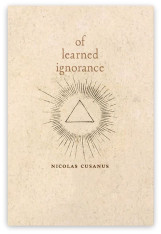 Of Learned Ignorance - Hardcover