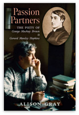 Passion Partners: The Piety of George Mackay Brown & Gerard Manley Hopkins - Hardcover