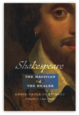 Shakespeare, the Magician and the Healer - Hardcover