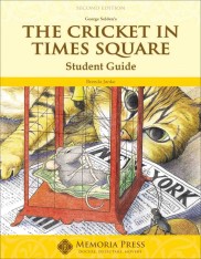 The Cricket in Times Square Student Study Guide 2nd Edition