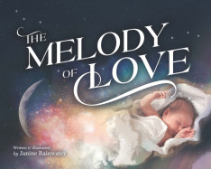 The Melody of Love - Hardcover