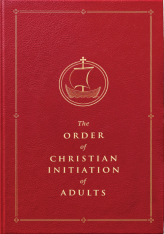 The Order of Christian Initiation of Adults