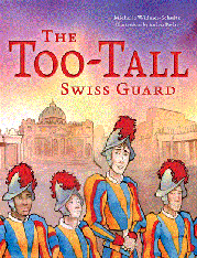 The Too-Tall Swiss Guard