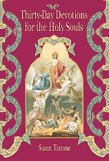 Thirty-Day Devotions for the Holy Souls