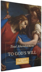 Total Abandonment to God's Will Workbook