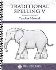 Traditional Spelling V Teacher Manual