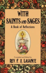 With Saints and Sages - Father Lasance