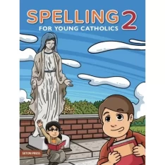 Spelling 2 for Young Catholics (key in book)