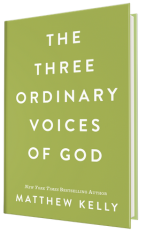 The Three Ordinary Voices of God