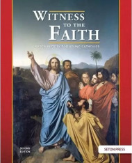 Witness to the Faith - Second Edition (Grade 8 Religion)