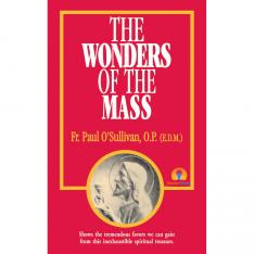 The Wonders of the Mass