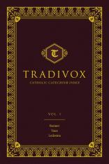 Tradivox Vol. 1 - Catechisms of Bonner Vaux and Ledesma