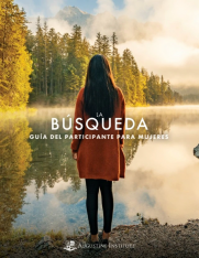 La Búsqueda – Guía del Participante para mujeres (Español Spanish)