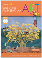 Finding God-Grade 3 2021 Exploring Faith Through Art