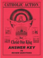 Catholic Action for Christ Our King Answer Key