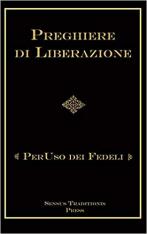 Preghiere di Liberazioni: Per Uso Dei Fedeli Copertina flessibile (Italiano)