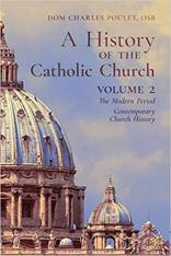 A History of the Catholic Church (Volume 2)