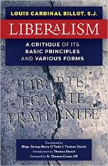 Liberalism: A Critique of Its Basic Principles and Its Various Forms