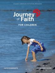 Journey of Faith for Children Catechumenate Leader Guide