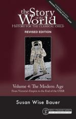 The Story of the World Vol. 4 Text Revised Edition