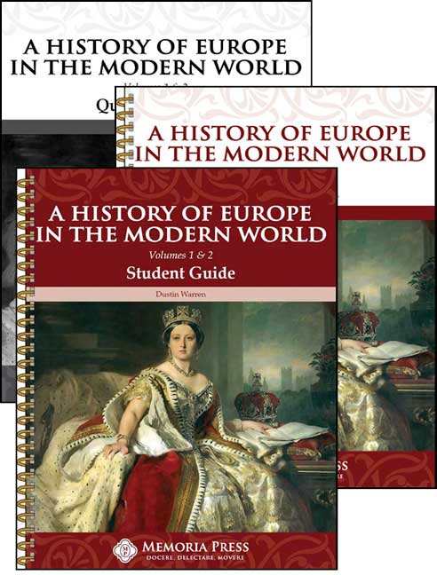 A History of Europe in the Modern World (Volumes 1 - 2) Grades 10+