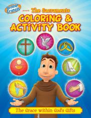 Brother Francis Coloring Book: The Sacraments