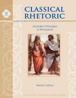 Classical Rhetoric Grades 9+