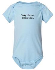 Dirty Diaper Clean Soul - Blue