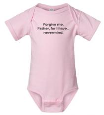 Forgive Me Father - Pink (Select Size)