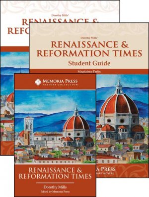 Renaissance & Reformation Times Grades 9+