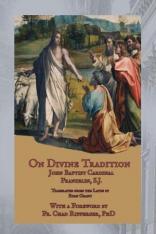 On Divine Tradition: De Divina Traditione Paperback