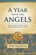 A Year with the Angels: Daily Meditations with the Messengers of God (Paperbound)