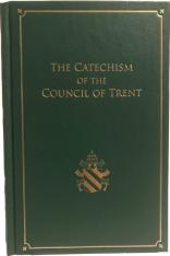 The Catechism of the Council of Trent